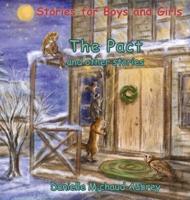 The Pact and other stories: Stories for Boys and Girls