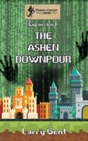 The Ashen Downpour: Expansion 1