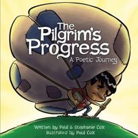 Pilgrims Progress: A Poetic Journey