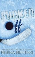 Pucked Off (Special Edition Hardcover)