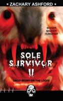 Sole Survivor 2: Drop Bears on the Loose