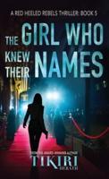 The Girl Who Knew Their Names : A crime thriller thriller