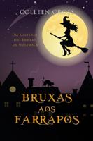 Bruxas aos Farrapos: Um Mistério das Bruxas de Westwick