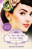 The Sweethearts & Jazz Nights Series of Sweet Historical Romance: LARGE PRINT A Boxed Set: The Complete Romance Collection : The Sweethearts & Jazz Nights Series of Sweet Historical Romance Boxed Set Book 5