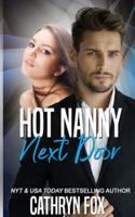 Hot Nanny Next Door: Practically Perfect Nannies Book 1