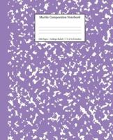 Marble Composition Notebook College Ruled: Lavender Marble Notebooks, School Supplies, Notebooks for School
