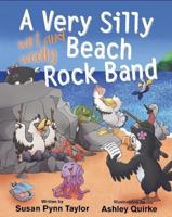 A Very Silly (Wet and Woolly) Beach Rock Band
