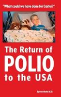 The Return of Polio to the USA