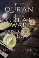 The Qur'an, the Great War, and the West