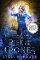 Rise of the Crones