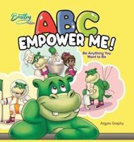 Bentley Hippo ABC Empower Me