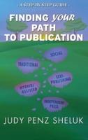 Finding Your Path to Publication