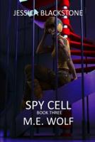 Jessica Blackstone Book Three: Spy Cell