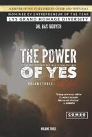 THE POWER OF YES Volume 3