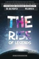 The Rise of Legends: To the Moon and beyond
