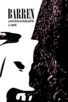 Barren: A Novel Between Death and Life (Pocketbook Paperback)
