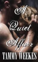 A Quiet Affair: An Erotic Novel