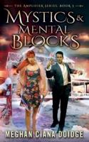 Mystics and Mental Blocks