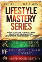 Lifestyle Mastery Series