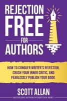 Rejection Free For Authors