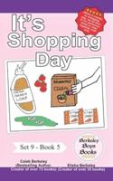 It's Shopping Day (Berkeley Boys Books)