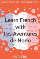 Learn French With The Adventures of Nono