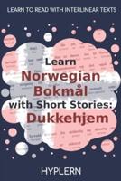 Learn Norwegian Bokmål With Short Stories