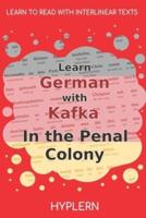 Learn German With Kafka's The Penal Colony