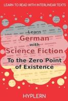 Learn German With Science Fiction The Zero Point of Existence