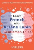 Learn French With Arsène Lupin Gentleman-Thief