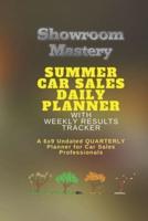 SUMMER Car Sales Daily Planner With Results Tracker