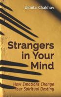 Strangers in Your Mind