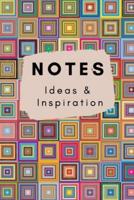 Notes Ideas and Inspiration: A Colourful Lined Journal For Writing