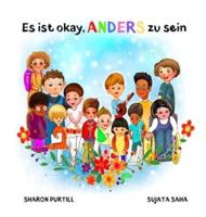 Es ist okay, ANDERS zu sein: ein Kinderbuch über Vielfalt und gegenseitige Wertschätzung