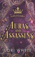 Auras and Assassins