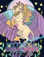 Mythical Creatures Coloring Books for Adults: Legendary Beasts and Monsters from Folklore