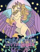 Créatures mythiques des livres de coloriage pour adultes: Bêtes et monstres légendaires du folklore