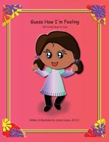 Guess How I'm Feeling: CBT Activity Book for Kids