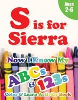S Is for Sierra