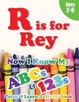 R Is for Rey
