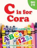 C Is for Cora