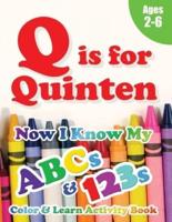 Q Is for Quinten