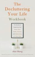 The Decluttering Your Life Workbook