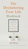 The Decluttering Your Life Workbook