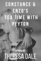 Constance & Enzo's Tea Time With Peyton