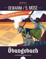 Dewarim / 5. Mose Übungsbuch