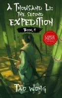 A Thousand Li: The Second Expedition: Book 4 of A Thousand Li