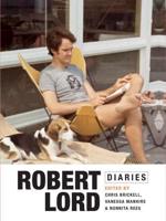 Robert Lord Diaries