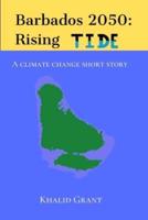 Barbados 2050: A climate change short story