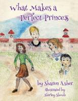 What Makes a Perfect Princess?